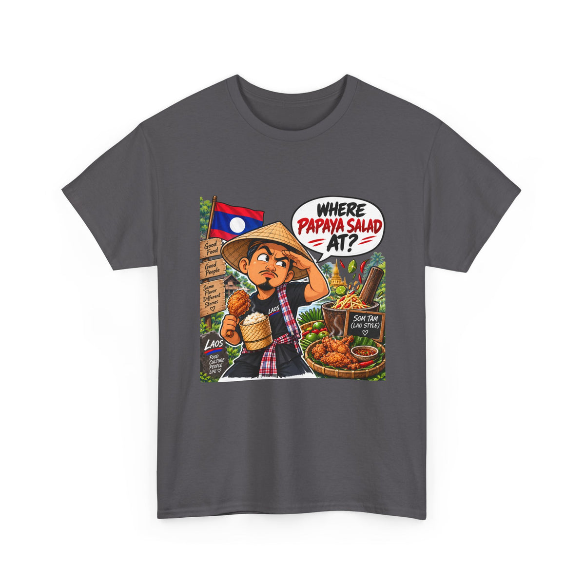 Laotian Papaya Salad T-Shirt – "Where Papaya Salad At?" Novelty Foodie Tee
