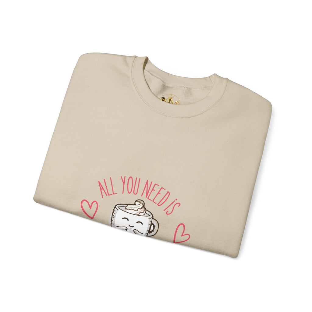 Crewneck Sweatshirt — "All You Need Is A Cup of Coffee" Cute Coffee Mug Graphic